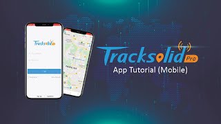 Tracksolid Pro Mobile Apps Tutorial [upl. by Ocimad266]