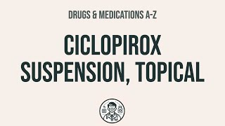 How to use Ciclopirox Suspension Topical  Explain UsesSide EffectsInteractions [upl. by Onivag]