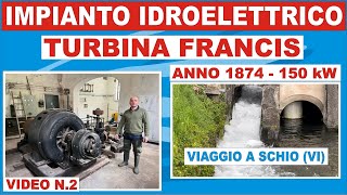 TURBINA IDROELETTRICA FRANCIS  DOCUMENTARIO [upl. by Aihtibat]