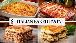 6 Baked Italian Pasta Recipes you cant live without [upl. by Oirretno768]