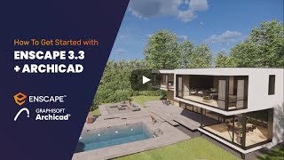Learning Enscape 33 with Archicad [upl. by Felty]