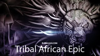 Tribal African Epic instrumental [upl. by Thecla]