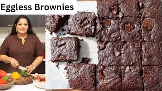 Eggless Brownies Recipe  Chocolate Brownies without Eggs  Yummy Tummy Aarthi [upl. by Amles]