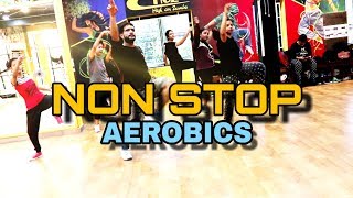 NON STOP AEROBICS  DANCE FITNESS  SALMAN KHAN MASHUP  HIGH ON ZUMBA [upl. by Nahsez]