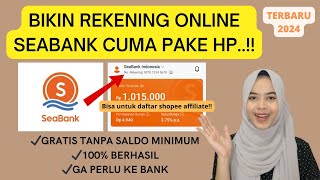 CARA MEMBUKA REKENING TABUNGAN SEABANK TERBARU 2024  DAFTAR AKUN REKENING ONLINE DIGITAL GRATIS [upl. by Roxine]