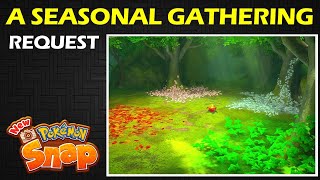 A Seasonal Gathering Sawsbuck 4 Star Pose Request  New Pokemon Snap Guide amp Walkthrough [upl. by Ennairac923]