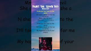 Doja Cat  Paint The Town Red Lyrics shorts [upl. by Oirevlis]