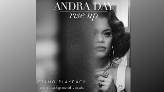 Rise Up Andra Day  Karaoke Version With Background Vocals  Piano Playback [upl. by Berthoud]