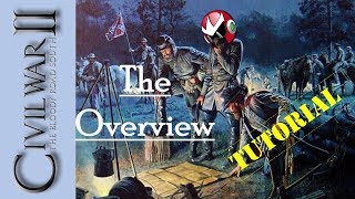 American Civil War 2 AGEOD  Tutorial  Basic Overview [upl. by Rochemont94]