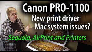 Canon printer driver updates for new Mac systems Updating amp avoiding AirPrint New PRO1100 driver [upl. by Pincince]