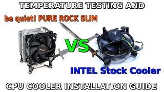 be quiet Pure ROCK Slim VS Stock INTEL Cooler  Installation Guide [upl. by Alludba]