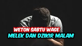 sabtu wage dzikir malam dan melek bengi [upl. by Dnamra]