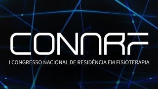 3° Dia I Congresso Nacional de Residência em Fisioterapia [upl. by Kristi590]