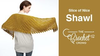 Easy Crochet Slice of Nice Shawl [upl. by Encratia202]