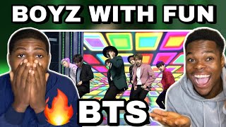 BTS  Boyz With Fun흥탄소년단 REACTION [upl. by Ramgad744]