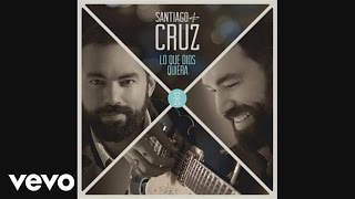 Santiago Cruz  Lo Que Dios Quiera Cover Audio ft Diana Fuentes [upl. by North]