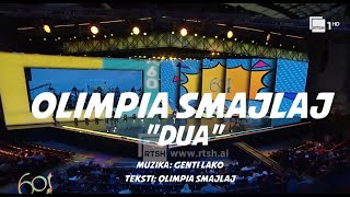 Olimpia Smajlaj quotDuaquot Fest60 Nata e dytë [upl. by Divan]