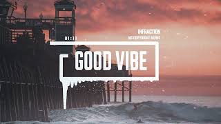 Upbeat Event Travel by Infraction No Copyright Music  Good Vibe [upl. by Duomham]