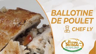 La Ballotine de Volaille Farcie à la Viande Hachée et au Riz  La Tournée Des Chefs [upl. by Artim]