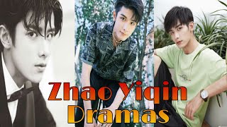 Drama List Of Zhao YiqinMain role [upl. by Odlopoel388]