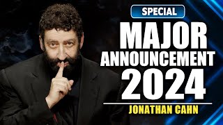 Major Announcement from Jonathan Cahn 2024 [upl. by Mathews]