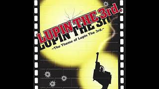 The Theme of Lupin The 3rd [upl. by Adnirem]