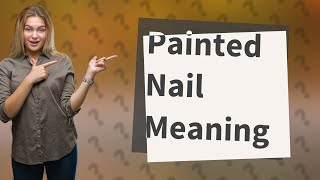 What does one painted nail mean on a man [upl. by Nata]