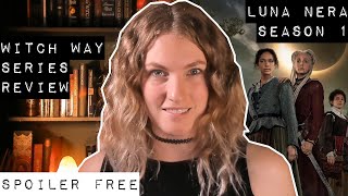 Luna Nera Season 1 Witch Series Review 2020  The Real World Lore History and Witchcraft [upl. by Ronny]