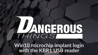 Log into Windows 10 with a microchip implant and the KBR1 [upl. by Innaig]