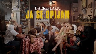 DARKO LAZIC  JA SE OPIJAM OFFICIAL VIDEO [upl. by Ydrah]