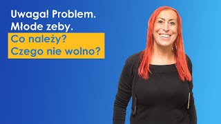 Dr n med Katarzyna BrusSawczuk quotUwaga problem Młode zęby Co należy Czego nie wolnoquot [upl. by Nolad67]