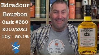 Edradour 10 Jahre 20102021 Bourbon Cask 380 Single Malt Scotch Whisky Verkostung von WhiskyJason [upl. by Parsifal491]