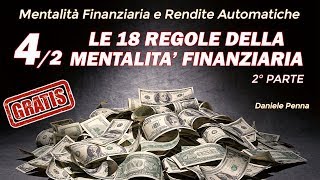 42 Le 18 Regole della Mentalità Finanziaria  2° Parte [upl. by Adidnac]