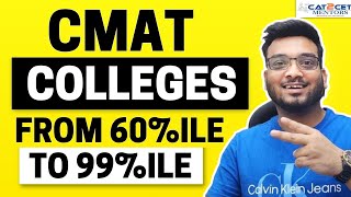 CMAT Colleges from 60le to 99le  CMAT Colleges Cut offs  CMAT Top Colleges to Apply Now [upl. by Kcirdec]