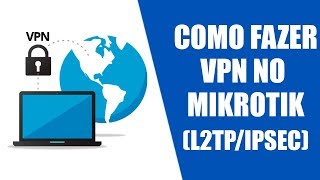 CONFIGURANDO VPN NO MIKROTIK L2TPIPSEC [upl. by Onilatac783]