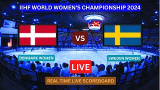 Denmark Vs Sweden LIVE Score UPDATE Today Ice Hockey IIHF World Womens Championship Apr 03 2024 [upl. by Nivan]