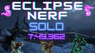 Solo 1x3 749362 RT  Eclipse Nerf  Builds  Warframe [upl. by Irvin]