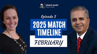 2025 Residency Match Timeline February  ECFMG  Specialty  Rotations  Research  Step Exams [upl. by Odelle613]