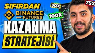 Binance Kaldıraçlı İşlemler Mobil  SIFIRDAN FUTURES GİRİŞ  KAZANMA STRATEJİSİ [upl. by Casimire]