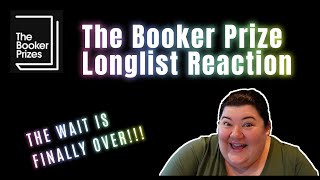 2024 Booker Prize Longlist Announcement Reaction [upl. by Nosreve589]