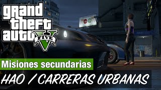 GTA 5  Hao  Todas las carreras Urbanas [upl. by Heinrik]