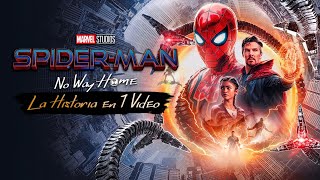 SpiderMan No Way Home  La Historia en 1 Video [upl. by Narmak]