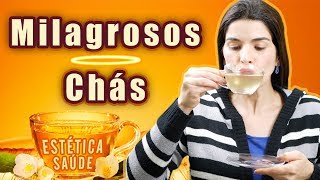 5 CHÁS MILAGROSOS para PELE e SAÚDE [upl. by Fineberg]