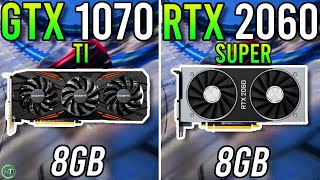 GTX 1070 Ti vs RTX 2060 Super  Big Difference [upl. by Ping803]