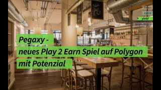 Play2Earn Spiel Pegaxy auf Polygon  nächster Herausforderer für Axie [upl. by Eciened]