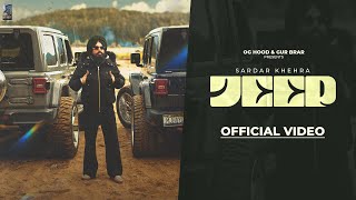 Sardar Khehra  Jeep Official Music Video [upl. by Kessel]