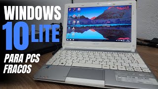 Windows 10 LITE para Computadores FRACOS [upl. by Brownson]