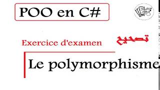 POO  Polymorphisme Exercice dexamen [upl. by Nnylireg364]