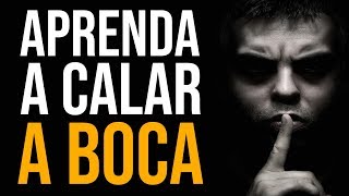 A IMPORTÂNCIA DE FICAR DE BOCA FECHADA  Nando Pinheiro [upl. by Athiste]