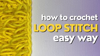 How to Crochet the Loop Stitch  Jolly Lizard’s Crochet Basics [upl. by Eenat596]